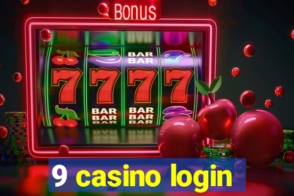 9 casino login