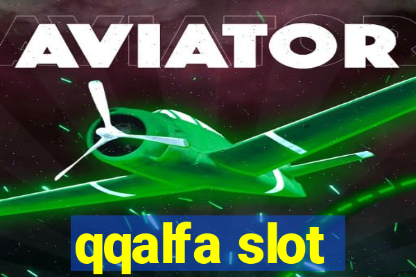 qqalfa slot