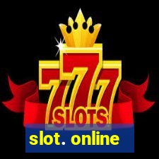 slot. online