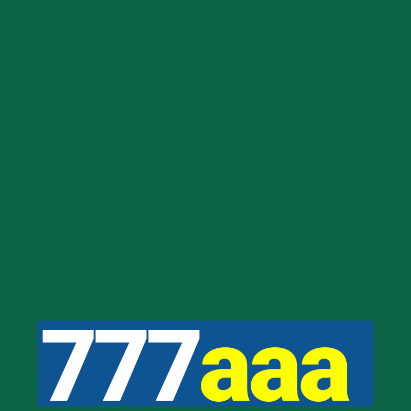 777aaa