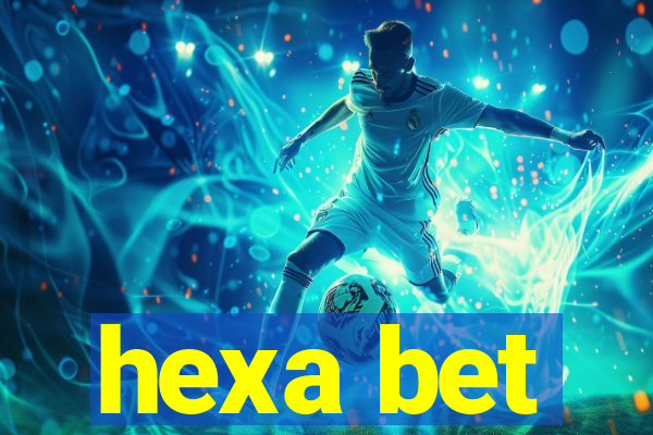 hexa bet