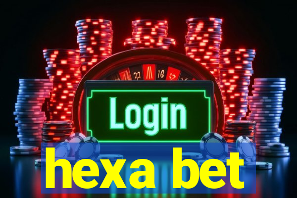 hexa bet