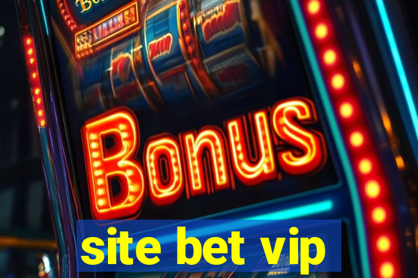 site bet vip