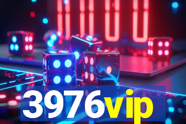 3976vip