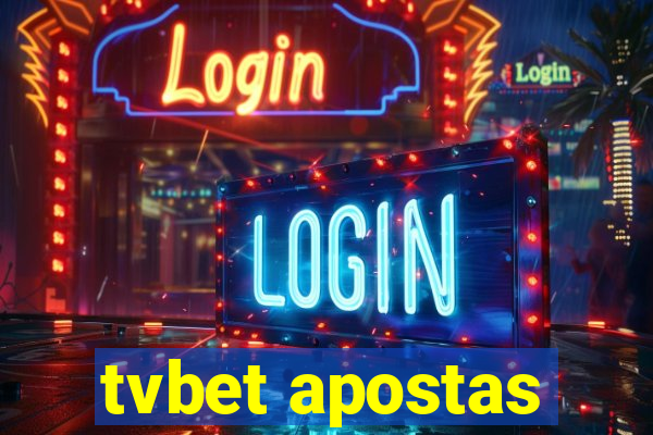 tvbet apostas