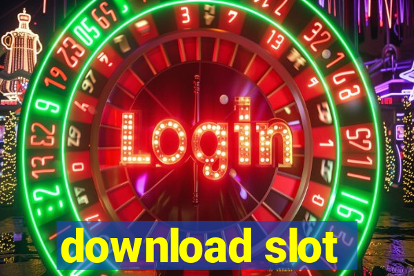 download slot