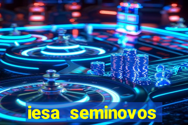 iesa seminovos porto alegre