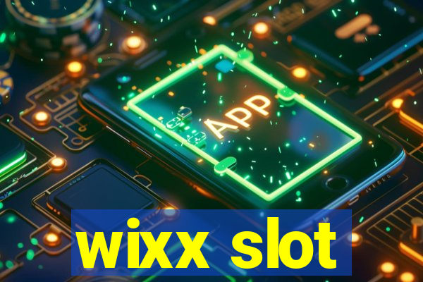 wixx slot