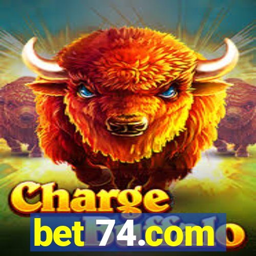 bet 74.com