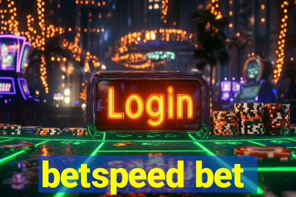 betspeed bet