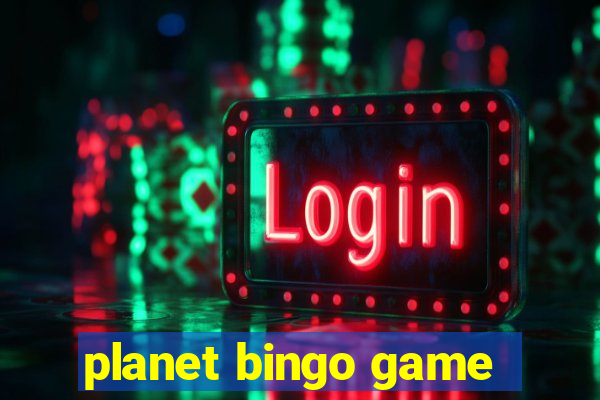 planet bingo game