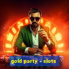 gold party - slots