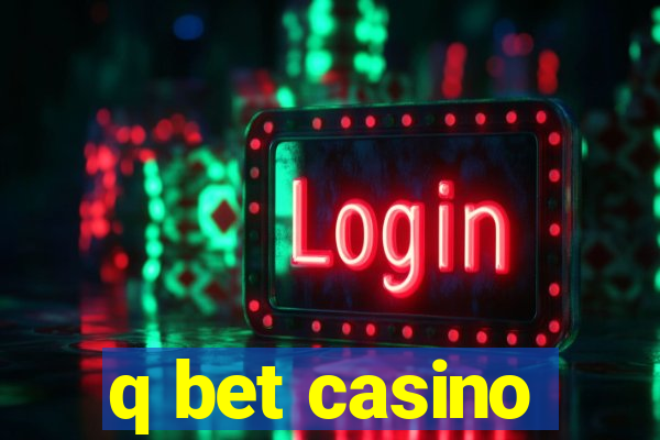 q bet casino