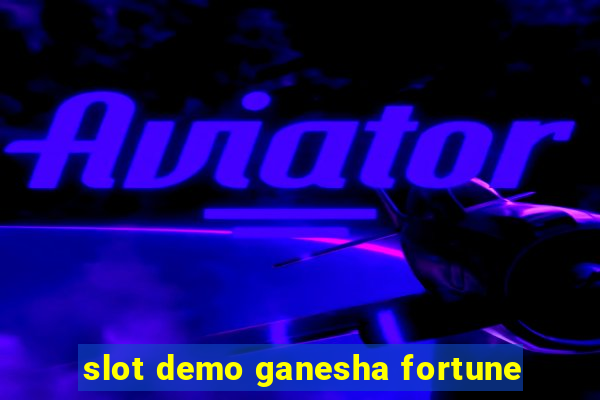 slot demo ganesha fortune