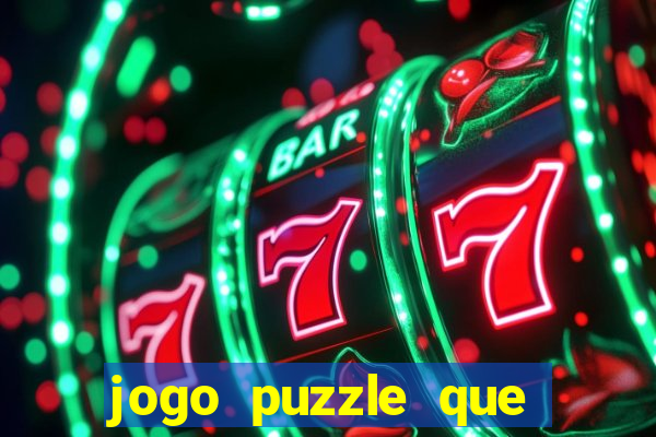 jogo puzzle que ganha dinheiro