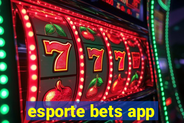 esporte bets app