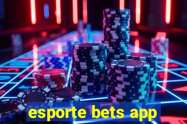 esporte bets app