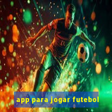 app para jogar futebol