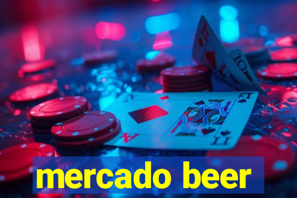 mercado beer