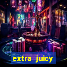 extra juicy megaways slot