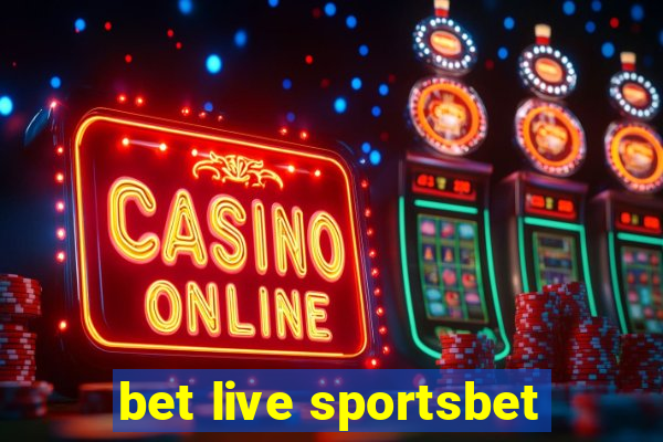 bet live sportsbet