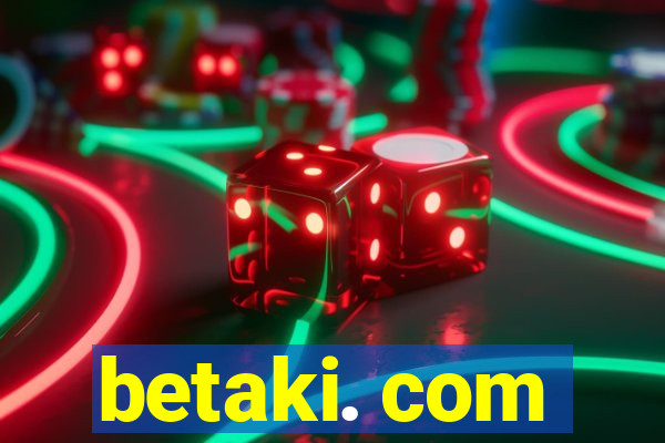 betaki. com