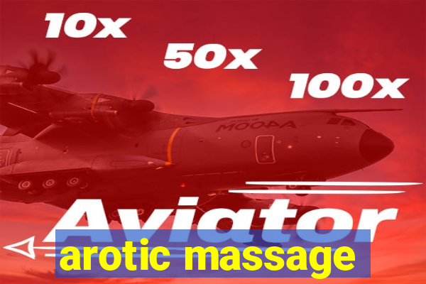 arotic massage