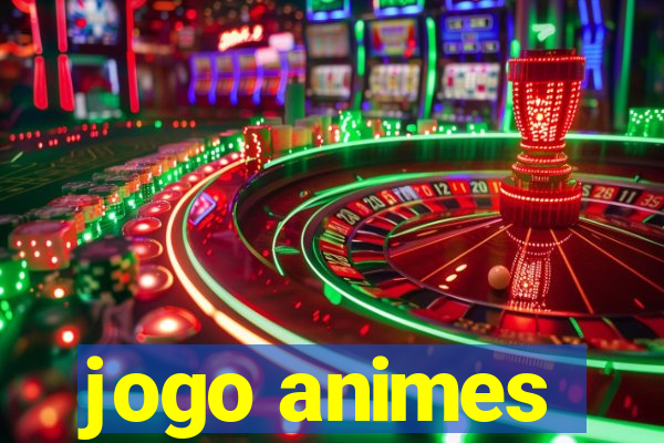 jogo animes