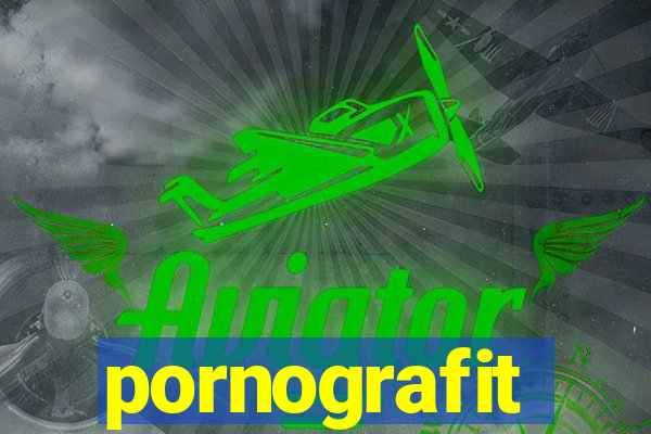 pornografit