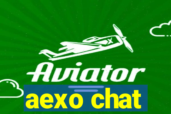 aexo chat