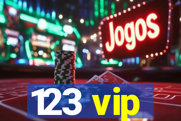 123 vip