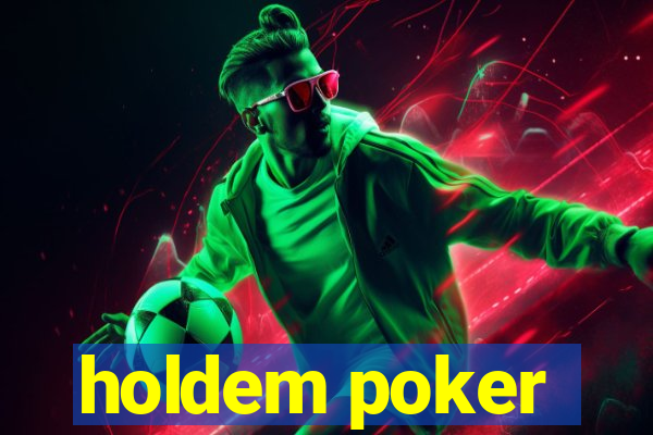 holdem poker