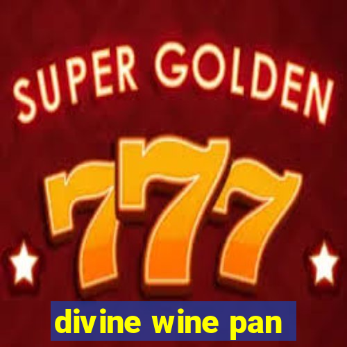 divine wine pan