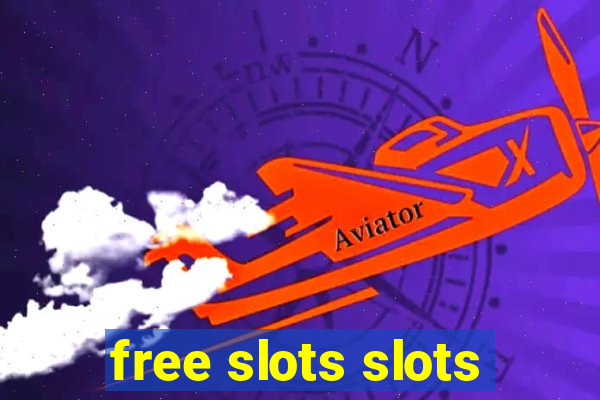 free slots slots