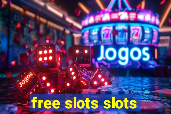 free slots slots