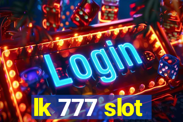 lk 777 slot