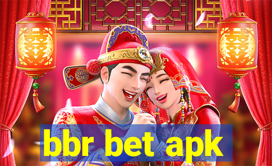 bbr bet apk