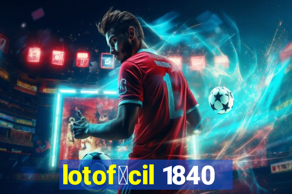 lotof谩cil 1840