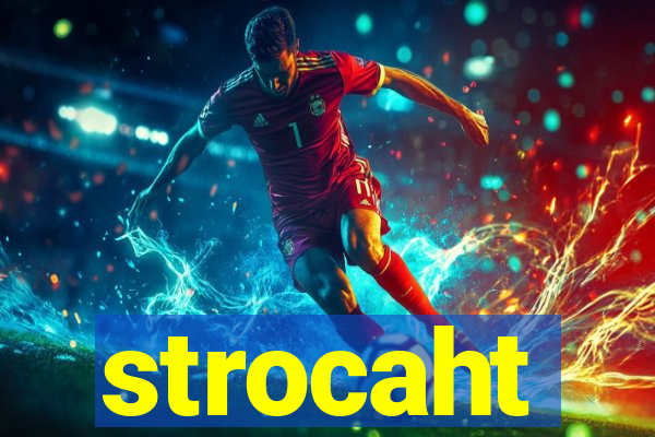 strocaht