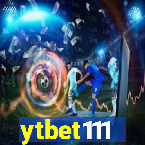 ytbet111