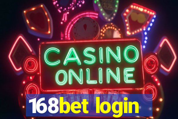 168bet login