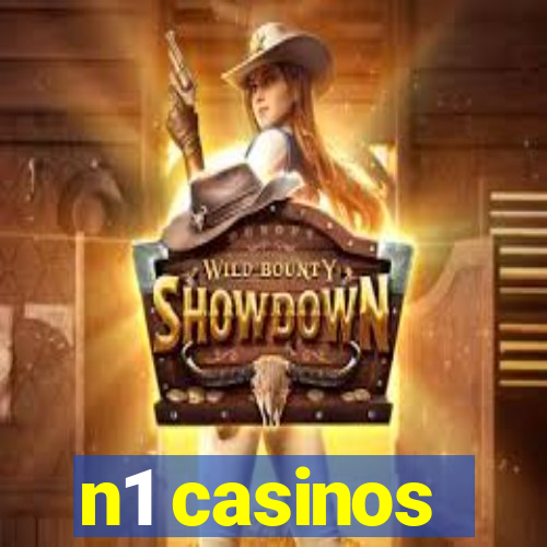 n1 casinos