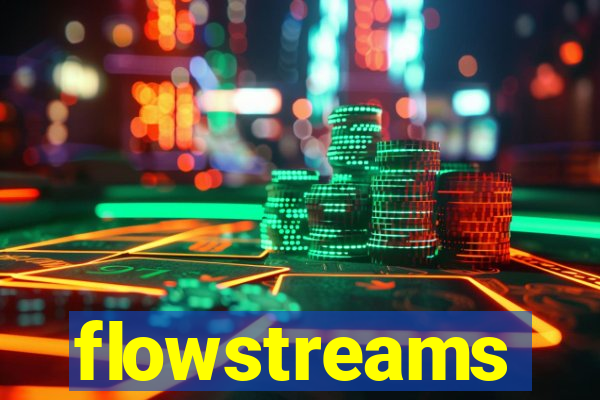 flowstreams