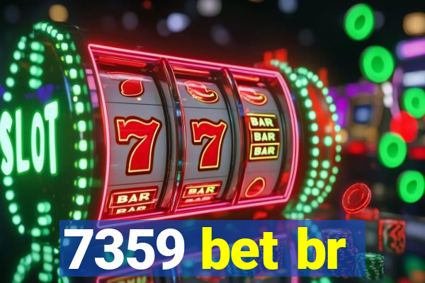 7359 bet br