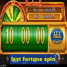 last fortune spin