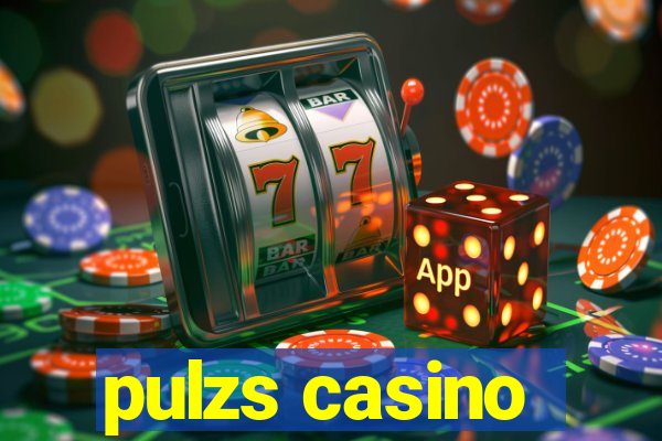 pulzs casino