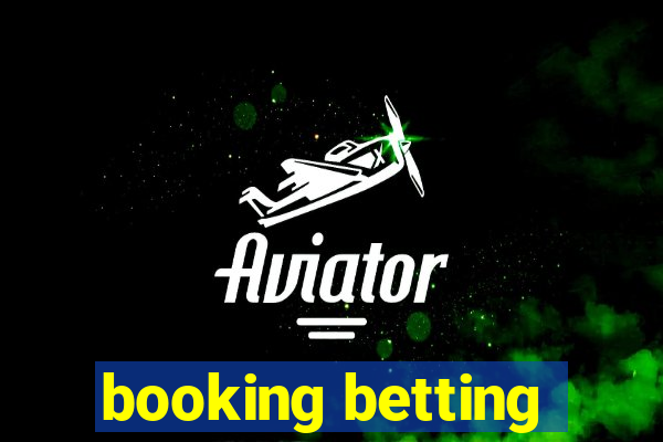 booking betting