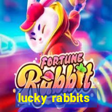 lucky rabbits