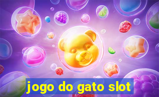 jogo do gato slot