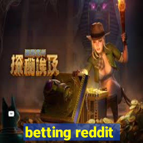 betting reddit